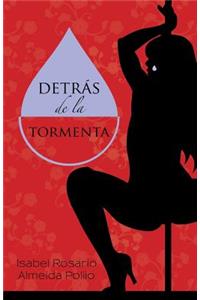Detrás de la tormenta