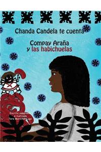 Chanda Candela Te Cuenta: Compay Arana y Las Habichuelas