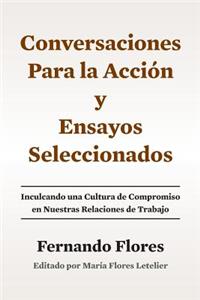 Conversaciones Para La Accion y Ensayos Seleccionados