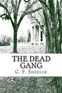 The Dead Gang