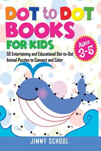 Dot to Dot Books for Kids Ages 3-5