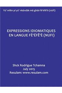 Expressions idiomatiques en langue fe'efe'e (nufi)