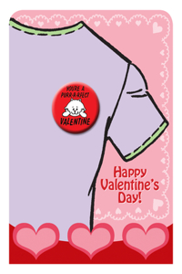 Valentine's Day Button - You're a Purr-R-Fect Valentine