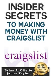 Insider Secrets to Making Money with Craigslist