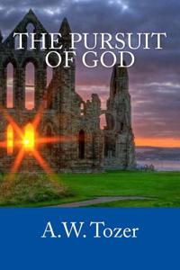 The Pursuit of God