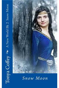 A New World Bk 2 Snow Moon