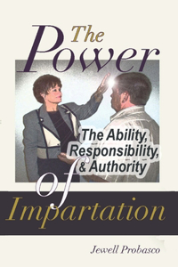 POWER (Ability, Responsibility, and Authority) OF IMPARTATION