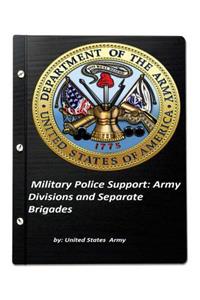 Military Police Support