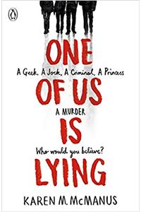 One Of Us Is Lying: the bestselling thriller