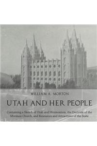 Utah and Her People