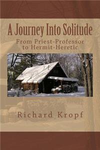 Journey Into Solitude