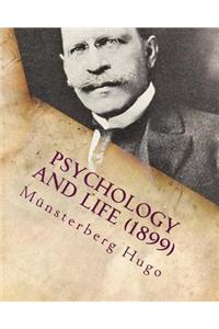 Psychology and life (c1899)