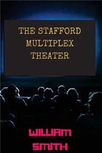 Stafford Multiplex Theater