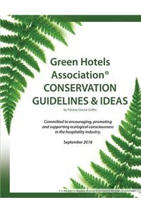 Green Hotels Conservation Guidelines and Ideas