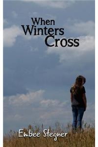 When Winters Cross