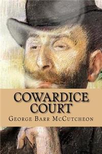 Cowardice Court