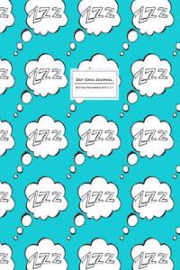 Dot Grid Journal - Dotted Notebook 8.5 X 11: Cute Zzz Soft Cover