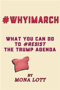 #WhyIMarch