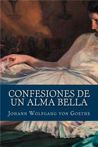 Confesiones de un Alma Bella (Spanish Edition)