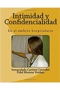 Intimidad y Confidencialidad