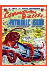 Commander Battle and the Atomic Sub # 2