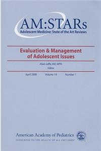 AM:STARs: Evaluation & Management of Adolescent Issues