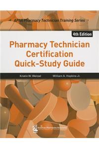 Pharmacy Technician Certification Quick-Study Guide