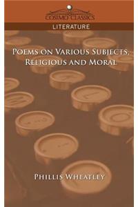 Poems on Various Subjects, Religious and Moral