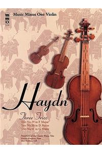Haydn: Three Trios, Violin: Trio No. 29 in F Major, Trio No. 30 in D Major, Trio No. 31 in G Major [With CD (Audio)]