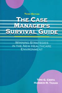 The Case Manager's Survival Guide