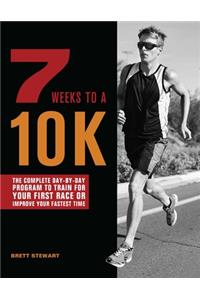7 Weeks to a 10k