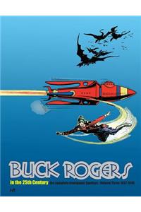 Buck Rogers in the 25th Century: The Complete Newspaper Sundays Volume 3 (1937-1940)