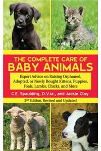 Complete Care of Baby Animals