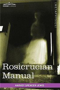 Rosicrucian Manual