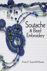 Soutache & Bead Embroidery