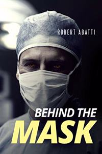 Behind the Mask
