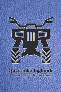 Quad bike logbook for the adventurous soul