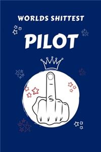Worlds Shittest Pilot