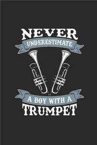 Never Underestimate A Boy With A Trumpet