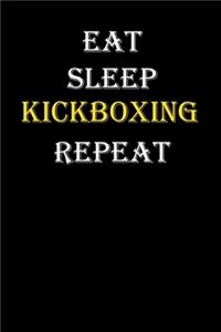 Eat, Sleep, Kickboxing, Repeat Journal