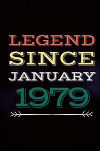 Legend Since January 1979 - Gift for a legend born in January