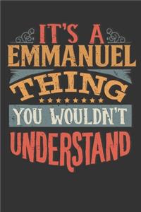 Its A Emmanuel Thing You Wouldnt Understand
