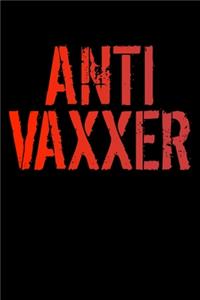 Anti Vaxxer