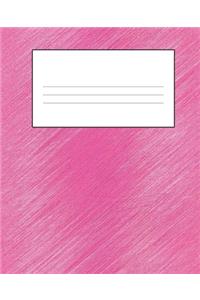 Pink Composition Notebook: Wide Ruled Notebook Lined School Journal - 110 Pages - 7.5 x 9.25" - Children Kids Girls Boys Teens Women Wide Ruled School Composition Books