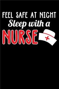 Feel Safe At Night Sleep With A Nurse