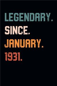 Blank Lined Journal, Notebook, Diary, Planner - Legendary Since January 1931 - 88th Birthday Gift For 88 Years Old Men and Women born in January