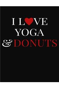 I Love Yoga & Donuts