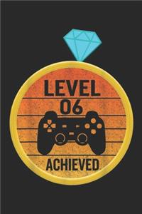level 6 achieved