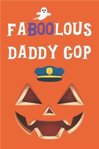 Faboolous Daddy Cop