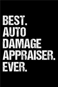 Best. Auto Damage Appraiser. Ever.